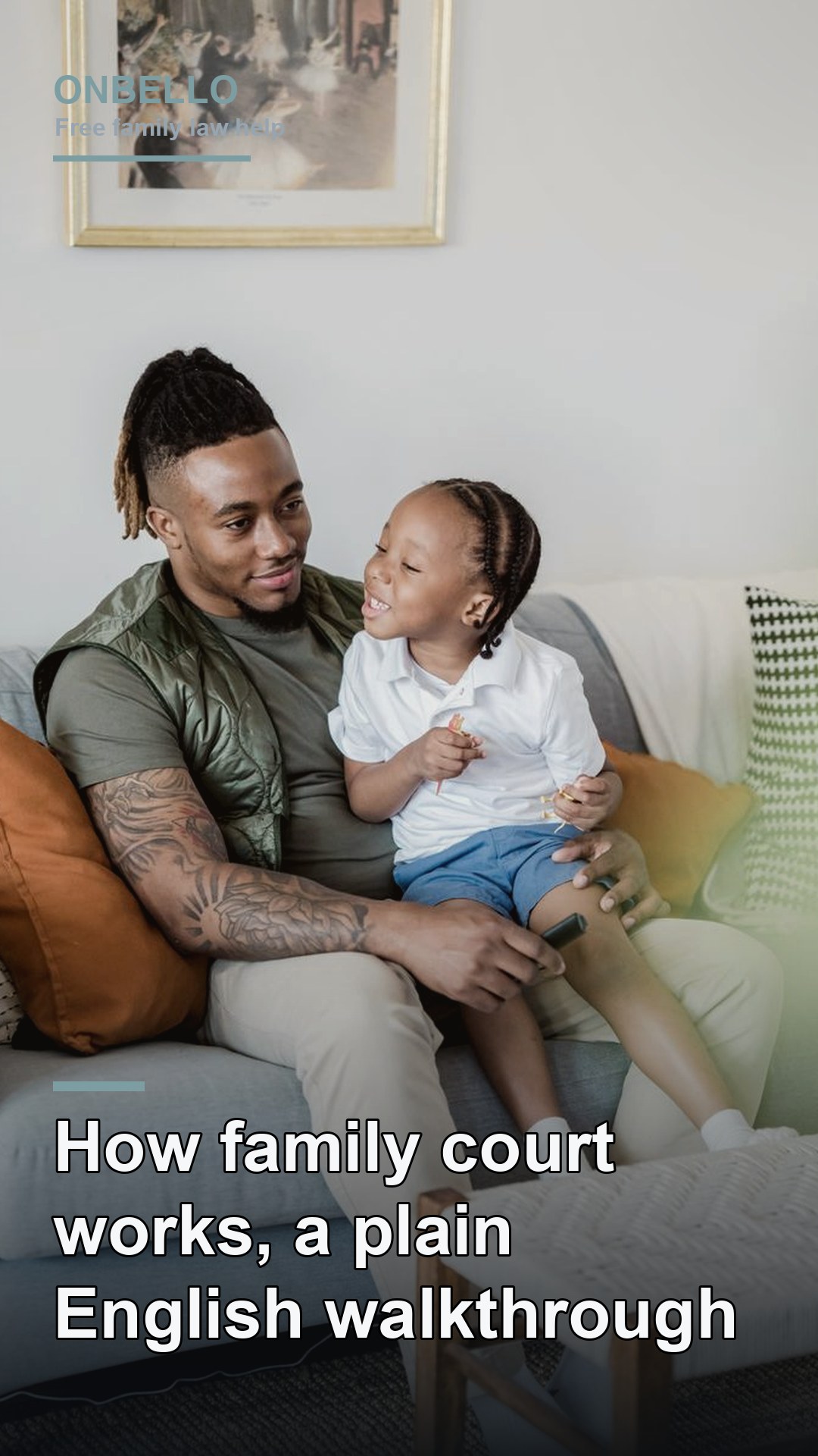 How family court works, a plain English walkthrough