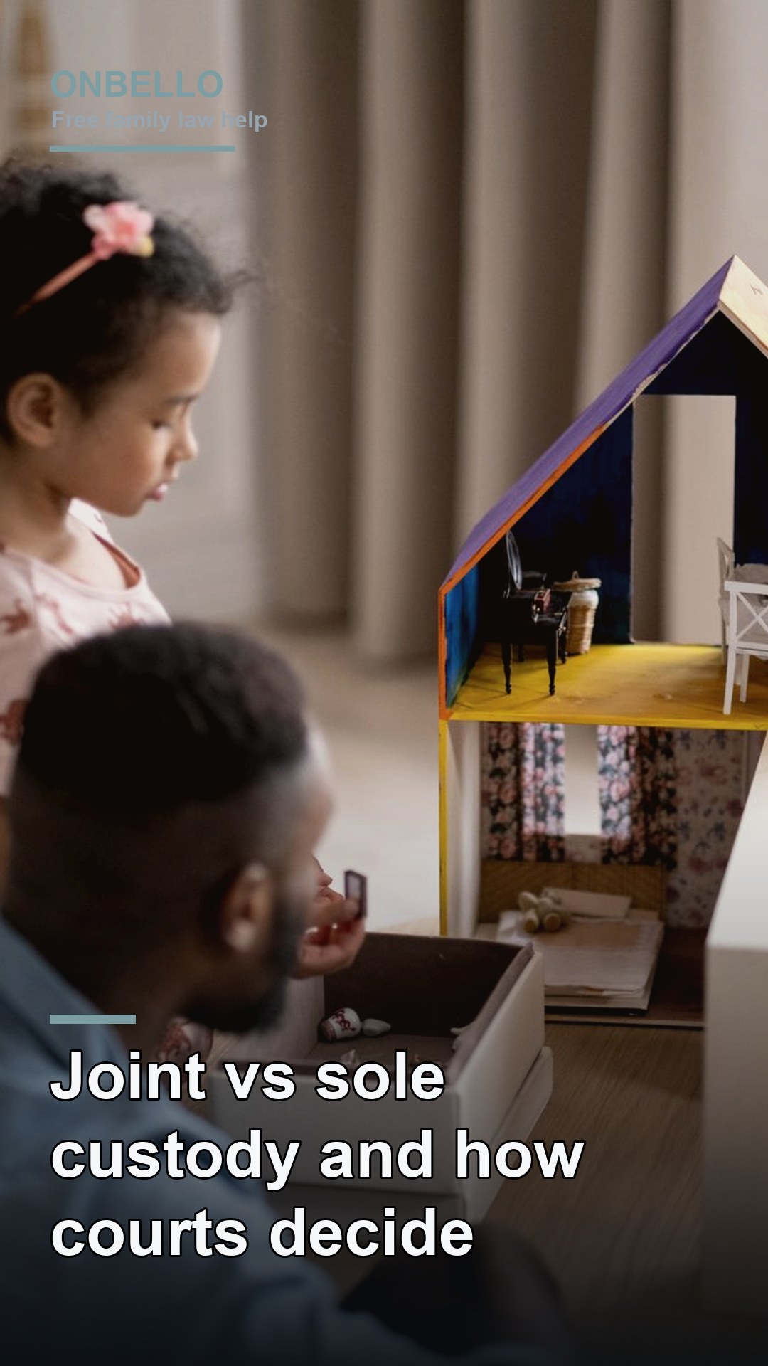Joint vs sole custody and how courts decide