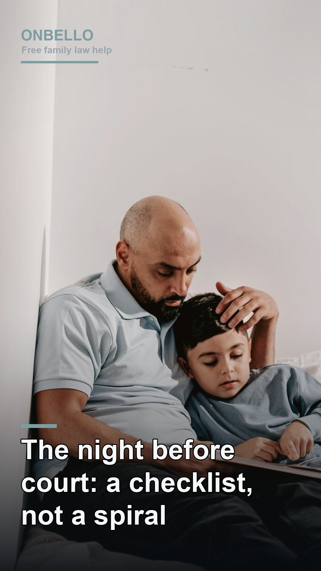The night before court: a checklist, not a spiral