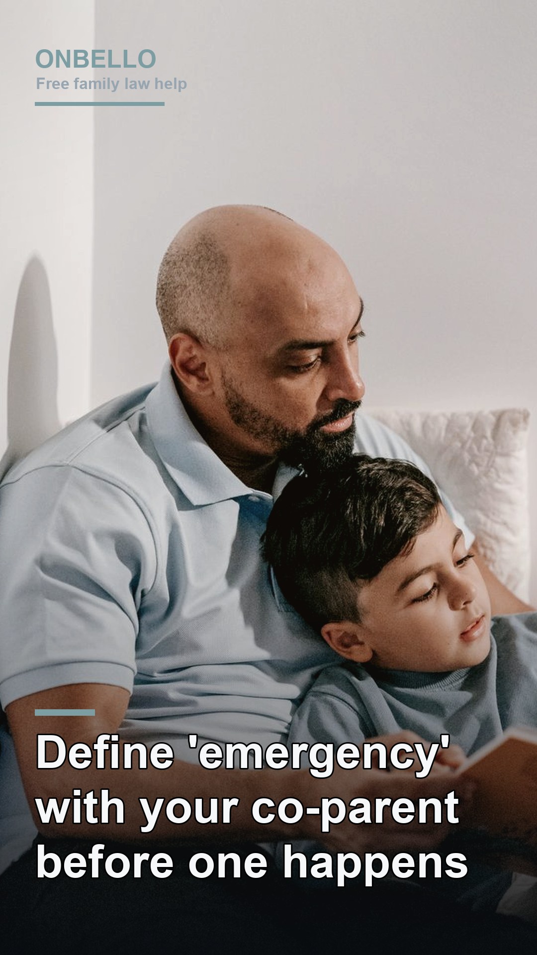 Define 'emergency' with your co-parent before one happens