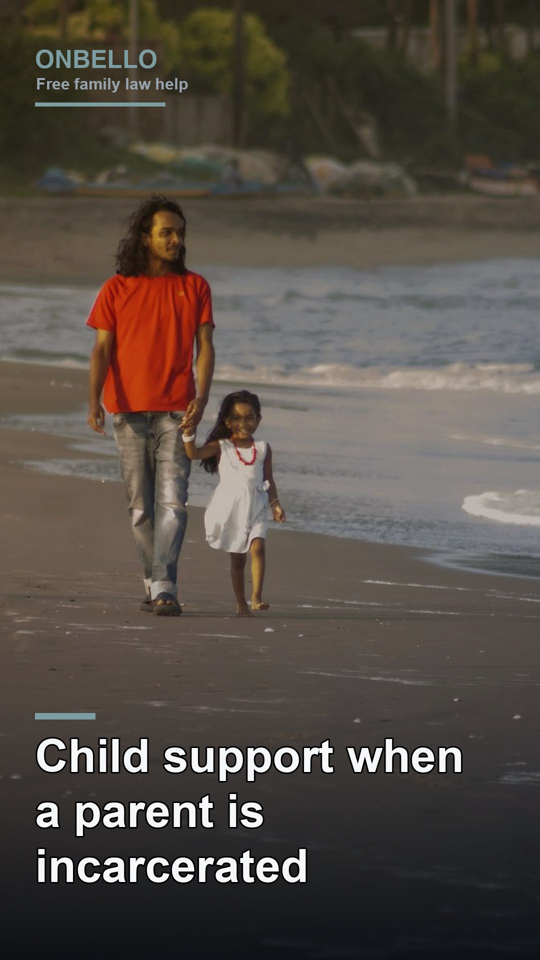 Child support when a parent is incarcerated