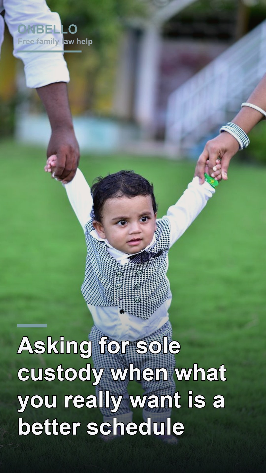 Asking for sole custody when what you really want is a better schedule