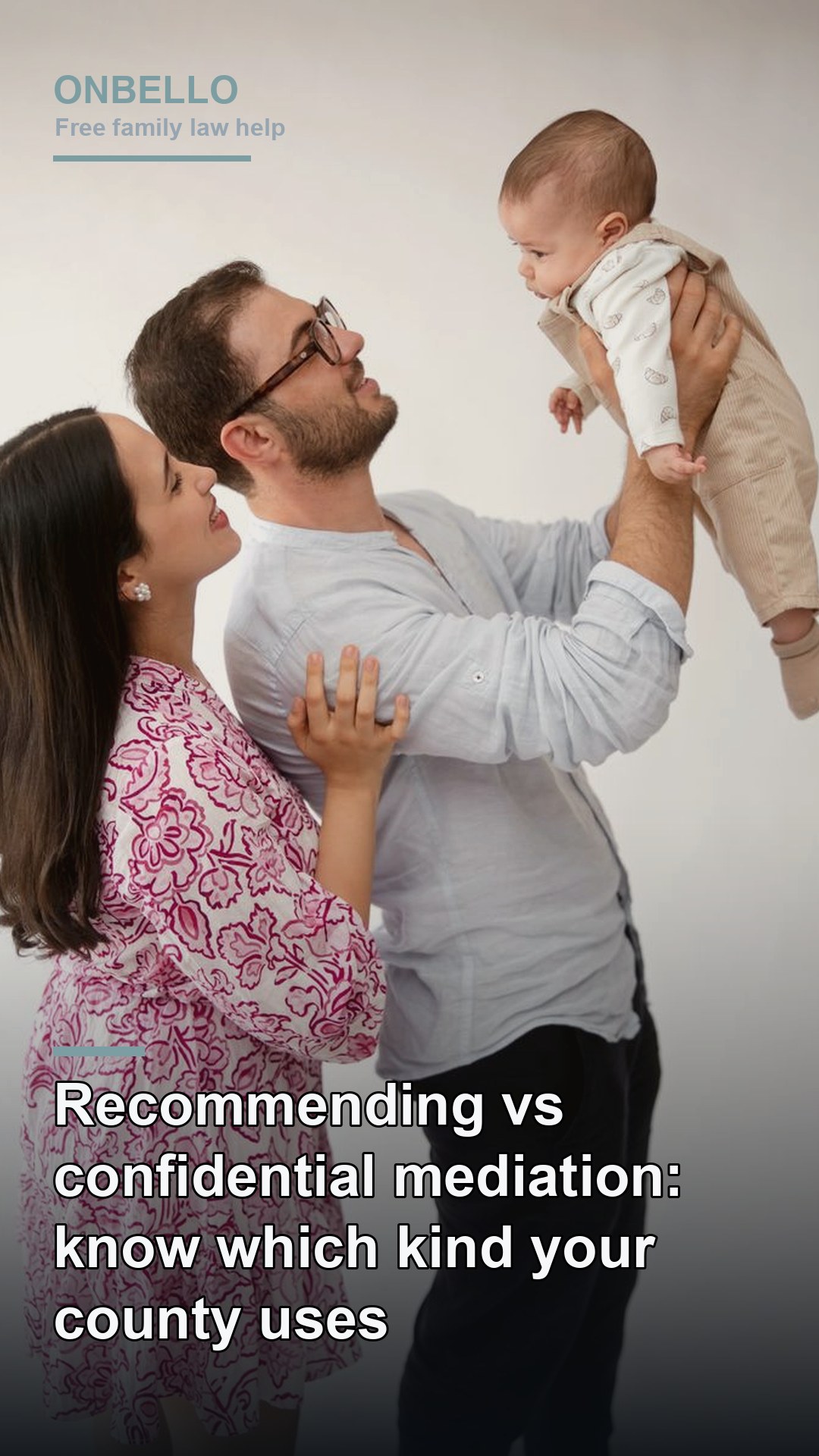 Recommending vs confidential mediation: know which kind your county uses